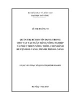 Luận văn thạc sĩ Quản trị rủi ro tín dụng trong cho vay tại ngân hàng nông nghiệp và phát triển nông thôn, chi nhánh Huyện Hòa Vang, Thành phố Đà Nẵng (full)