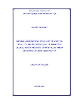 Đánh giá sinh trưởng, năng suất của một số giống lúa thuần chất lượng và ảnh hưởng của các nguồn phân hữu cơ xử lý bằng emina đến giống lúa DT68 tại hưng yên
