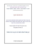 Tóm tắt luận án Xây dựng mô hình thích hợp cho tính toán hệ thống công trình tổng hợp tiêu thoát nước đô thị vùng ảnh hưởng triều