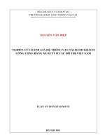 LUẬN án TIẾN sỹ KINH tế CHUYÊN NGÀNH  tổ CHỨC và QUẢN lý vận tải đồ án NGHIÊN cứu ĐÁNH GIÁ hệ THỐNG vận tải HÀNH KHÁCH CÔNG CỘNG BẰNG XE BUÝT ở các đô THỊ VIỆT NAM