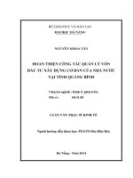 Luận văn thạc sĩ Hoàn thiện công tác quản lý vốn đầu tư xây dựng cơ bản của Nhà nước tại Tỉnh Quảng Bình (full)