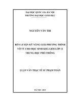 Rèn luyện kỹ năng giải phương trình vô tỷ cho học sinh khá giỏi lớp 12 trung học phổ thông