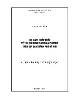 Thi hành pháp luật về thu chi ngân sách địa phương trên địa bàn thành phố Hà Nội  Luận văn ThS. Luật