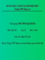 Slide văn 10 PHÚ SÔNG BẠCH ĐẰNG _THPT Búng Lao
