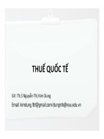Slide bài giảng môn thuế quốc tế (ThS.Nguyễn Thị Kim Dung)