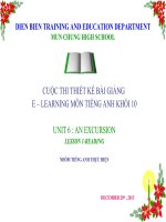 Slide tiếng anh 10 UNIT 6 AN EXCURSION _THPT Mun Chung