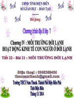 Slide Địa 7 Bài 21 MÔI TRƯỜNG ĐỚI LẠNH _THCS Nam Thanh