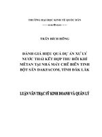 Đánh giá hiệu quả dự án xử lý nước thải kết hợp thu hồi khí mêtan tại nhà máy chế biến tinh bột sắn DAKFACOM, tỉnh Đăk Lăk