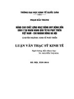 Nâng cao chất lượng hoạt động huy động vốn dân cư tại Ngân hàng Đầu tư và Phát triển Việt Nam Chi nhánh Đông Hà Nội