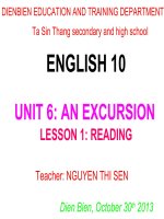 Slide tiếng anh 10 UNIT 6 AN EXCURSION _ Thị Sen