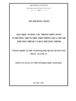 Dạy học tương tác trong môn Toán ở trường Trung học phổ thông qua chủ đề Phương trình và Bất phương trình.