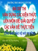 bài dự thi vạn dụng các kiến thức liên môn để giải quyết cá vấn đề thực tiễn lòng ghép bảo vệ môi truwòng