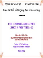 Slide tiếng anh 6 Unit 12 SPORTS AND PASTIMES LESSON 3 FREE TIME B1-2-3 _Bá Thùy