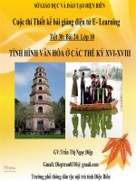 Slide sử 10 TÌNH HÌNH VĂN HÓA Ở CÁC THẾ KỶ XVI-XVIII _Ngọc Điệp