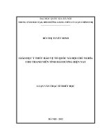 Giáo dục ý thức bảo vệ Tổ quốc xã hội chủ nghĩa cho thanh niên tỉnh Hải Dương hiện nay  Luận văn ThS. Triết học