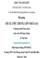 Slide tóan 6 bài ước chung lớn nhất (t1) _Đ.N Thuận ft L.T Tâm