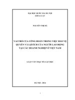 Vai trò của Công đoàn trong việc bảo vệ quyền và lợi ích của người lao động tại các doanh nghiệp ở Việt Nam