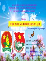 Slide tiếng anh 8 THE YOUNG PIONEERS CLUB _Thị Nhung