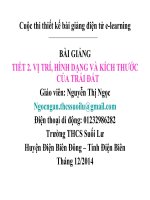 Slide Địa 6 bài VỊ TRÍ, HÌNH DẠNG VÀ KÍCH THƯỚC CỦA TRÁI ĐẤT _N.T Ngọc