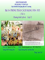 Slide sử 12 Bài 14- PHONG TRÀO CÁCH MẠNG 1930- 1935 Tiết 1 _Thị Thoa