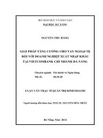 Luận văn thạc sĩ Giải pháp tăng cường cho vay ngoại tệ đối với doanh nghiệp xuất nhập khẩu tại Vietcombank chi nhánh Đà Nẵng (full)