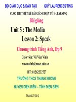 Slide tiếng anh 9 Unit 5 The Media _Văn Vinh