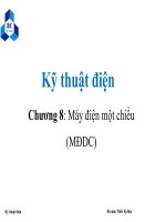 KỸ THUẬT ĐIỆN-CHƯƠNG 8 MÁY ĐIỆN MỘT CHIỀU (MĐMC)