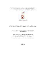 Tóm tắt Luận văn Thạc sĩ Kỹ thuật Sử dụng mạng nơ ron trong khai phá dữ liệu