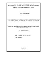 AN INVESTIGATION INTO LISTENING STRATEGY INSTRUCTIONS AND APPLICATIONS IN A PRIVATE EFL SCHOOL IN VIETNAM NGHIÊN CỨU VỀ VIỆC HƯỚNG DẪN VÀ ÁP DỤNG CHIẾN LƯỢC NGHE TẠI MỘT TRUNG TÂM ANH NGỮ Ở VIỆT NAM