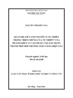 Quan hệ giữa con người và tự nhiên trong Biện chứng của tự nhiên của PH.Ăngghen và vận dụng vào xây dựng Thành phố môi trường ở Đà Nẵng hiện nay