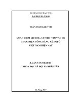 Luận văn thạc sĩ Quan điểm lịch sử, cụ thể với vấn đề thực hiện công bằng xã hội ở Việt Nam hiện nay (full)
