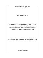 Luận văn thạc sĩ Vận dụng quan điểm triết học Mac-LêNin về mối quan hệ giữa cá nhân và xã hội trong việc giáo dục ý thức cộng đồng cho thế hệ trẻ ở nước ta hiện nay (full)