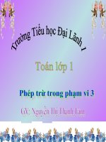 Bài giảng Phép trừ trong phạm vi 3 Toán 1