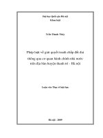 Pháp luật về giải quyết tranh chấp đất đai thông qua cơ quan hành chính nhà nước trên địa bàn huyện Thanh Trì - Hà Nội