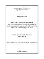 Hoàn thiện hoạt động thẩm định cho vay ngắn hạn đối với doanh nghiệp tại ngân hàng TMCP công thương VN, chi nhánh quảng bình