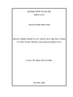 Hoàn thiện pháp luật thuế giá trị giá tăng ở việt Nam trong giai đoạn hiện nay