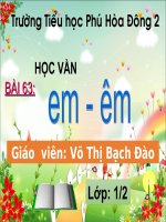 Bài giảng Môn học vần  Lớp 1 EM
