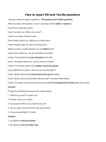 How to report WH and yesno questions