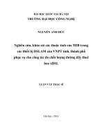 Nghiên cứu, khảo sát các thuộc tính của MIB trong các thiết bị DSLAM của VNPT tỉnh, thành phố phục vụ cho công tác đo chất lượng đường dây thuê bao XDSL