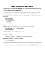 How to modify adjectives and adverbs