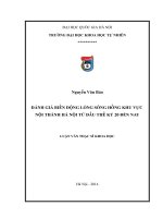 Đánh giá biến động lòng sông hồng khu vực nội thành hà nội từ đầu thế kỷ 20 đến nay