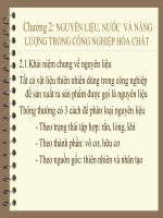 CHƯƠNG 2 NGUYÊN LIỆU, NƯỚC VÀ NĂNG LƯỢNG TRONG CÔNG NGHIỆP HÓA CHẤT