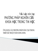 Thuyết trình ỨNG DỤNG CÁC PHÝÕNG PHÁP SÁNG TẠO TRONG THIẾT KẾ THUẬT TOÁN SONG SONG