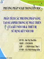 Thuyết trình PHÂN TÍCH CÁC PHƯƠNG PHÁP SÁNG TẠO SCAMPER TRONG SỰ PHÁT TRIỂN CỦA KẾT NỐI USB & THIẾT BỊ SỬ DỤNG KẾT NỐI USB