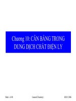 CHƯƠNG 10 CÂN BẰNG TRONG DUNG DỊCH CHẤT ĐIỆN LY