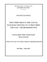 Phát triển dịch vụ thẻ ATM tại ngân hàng TMCP đầu tư và phát triển Việt Nam- chi nhánh Kon Tum.