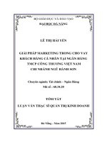 Giải pháp marketing trong cho vay khách hàng cá nhân tại ngân hàng TMCP công thương Việt Nam, chi nhánh Ngũ Hành Sơn