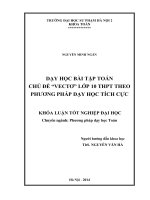 Dạy học bài tập toán chủ đề vectơ lớp 10 THPT theo phương pháp dạy học tích cực