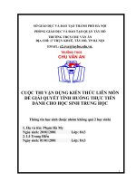 vận dụng kiến thức liên môn giải quyết tình huống thực tiễn trái đất đang nóng lên từng ngày ngày càng có nhiều môi trường bị ô nhiễm chúng ta sẽ phải làm gì