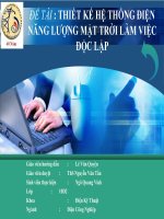 SLIDE thiết kế hệ thống điện năng lượng mặt trời làm việc độc lập